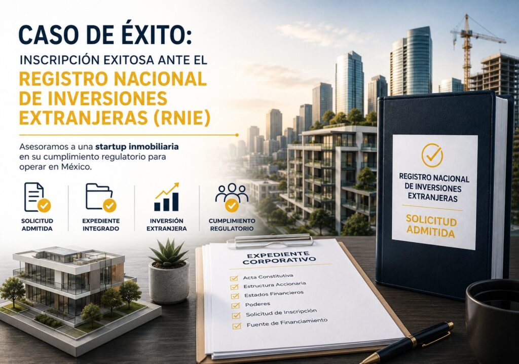 Inscripción exitosa ante el Registro Nacional de Inversiones Extranjeras (RNIE)